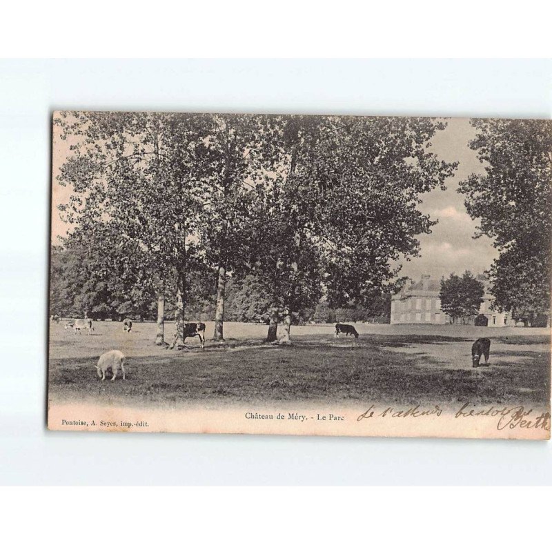 Château de MERY, le Parc - très bon état