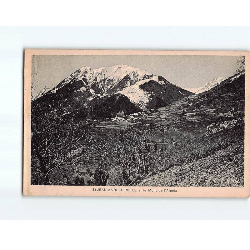 SAINT JEAN DE BELLEVILLE et le mont de l'Alpeta - très bon état