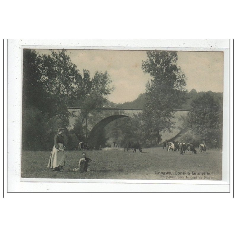 LONGWY : en pature pres le pont du rabut - tres bon etat