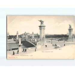 PARIS : Exposition 1900, Pont Alexandre III - très bon état