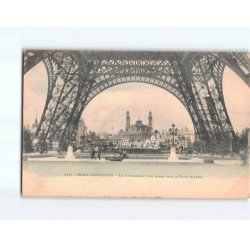 PARIS : Exposition, le Trocadéro, vue prise sous la Tour Eiffel - très bon état