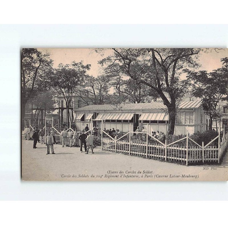 PARIS : oeuvre des Cercles du Soldat, Cercle des soldats du 104e d'Infanterie - très bon état