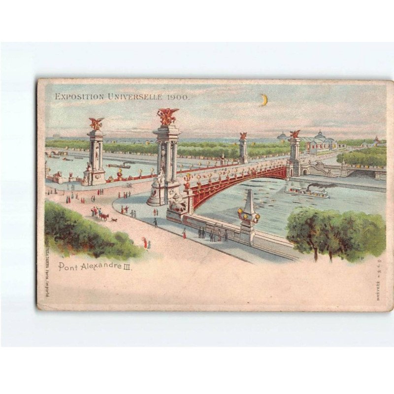 PARIS : Exposition Universelle 1900, Pont Alexandre III - très bon état