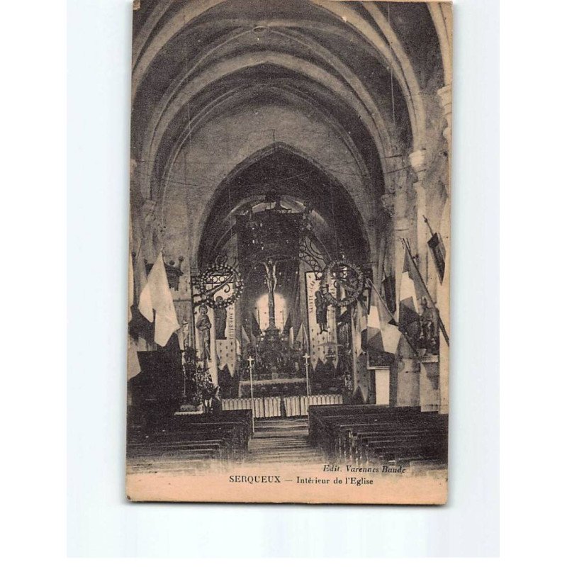 SERQUEUX : Intérieur de l'Eglise - état