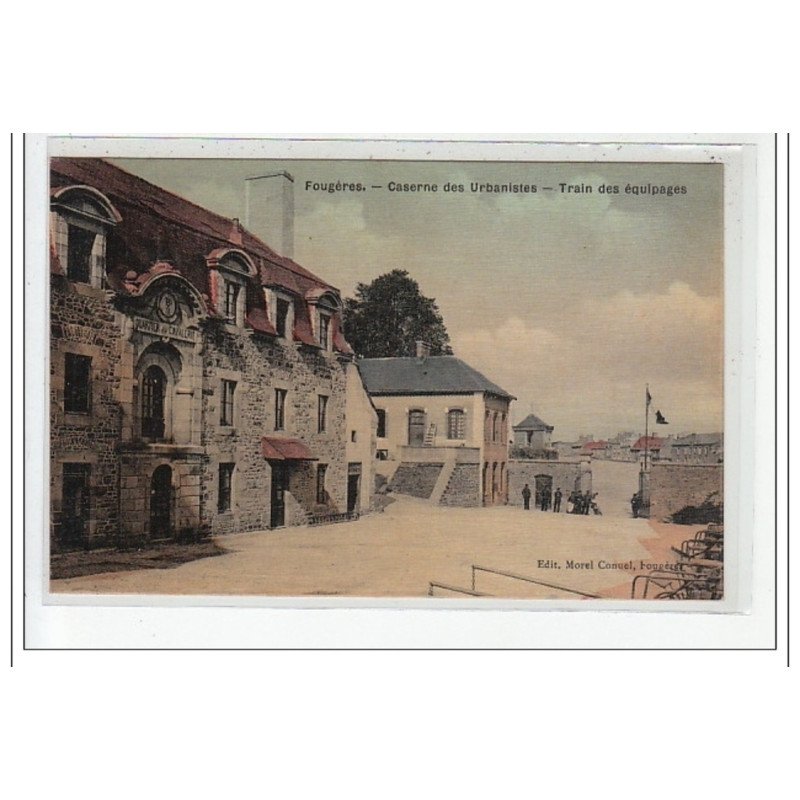 FOUGERES : caserne des urbanistes - train des equipages - tres bon état