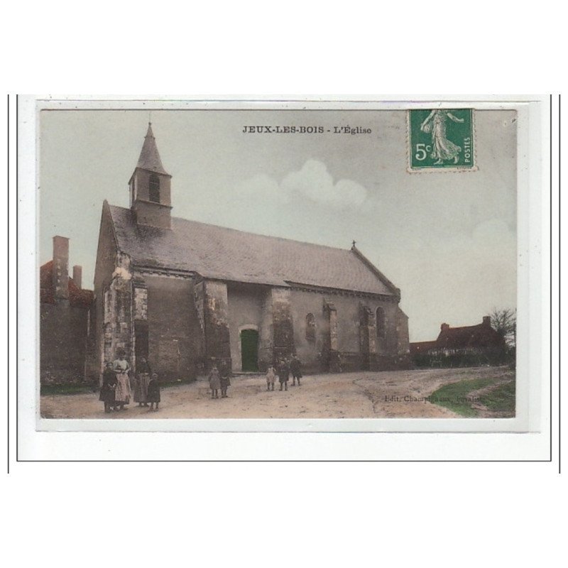 JEUX-LES-BOIS : l'eglise - tres bon état JEUX-LES-BOIS : l'eglise - tres bon état
