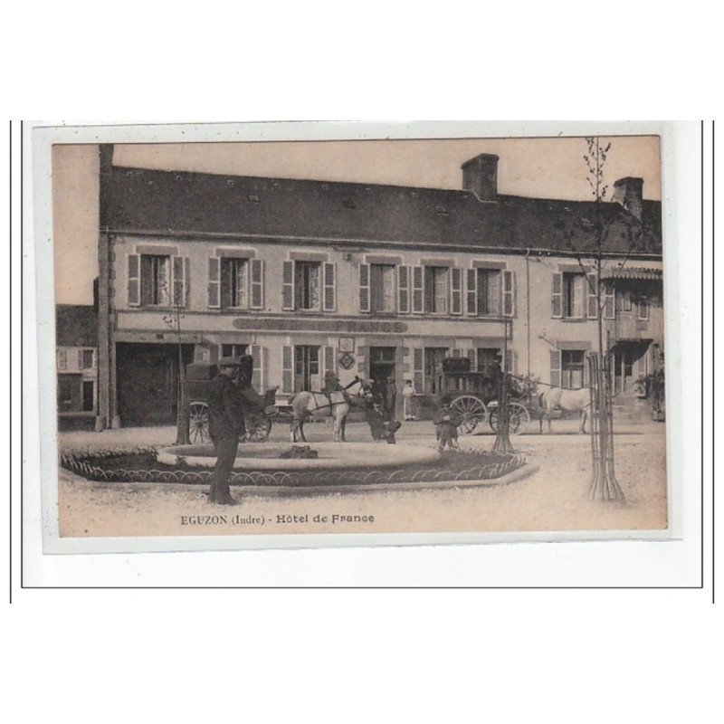 EGUZON : hotel de france - tres bon état
