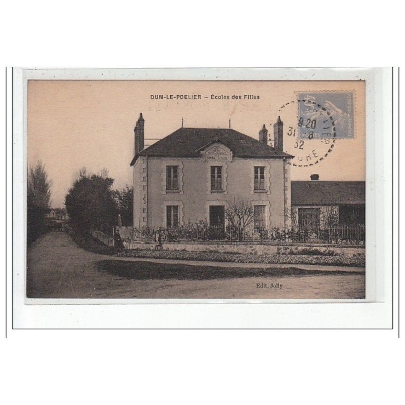 DUN-LE-POELIER : ecoles des filles - tres bon état