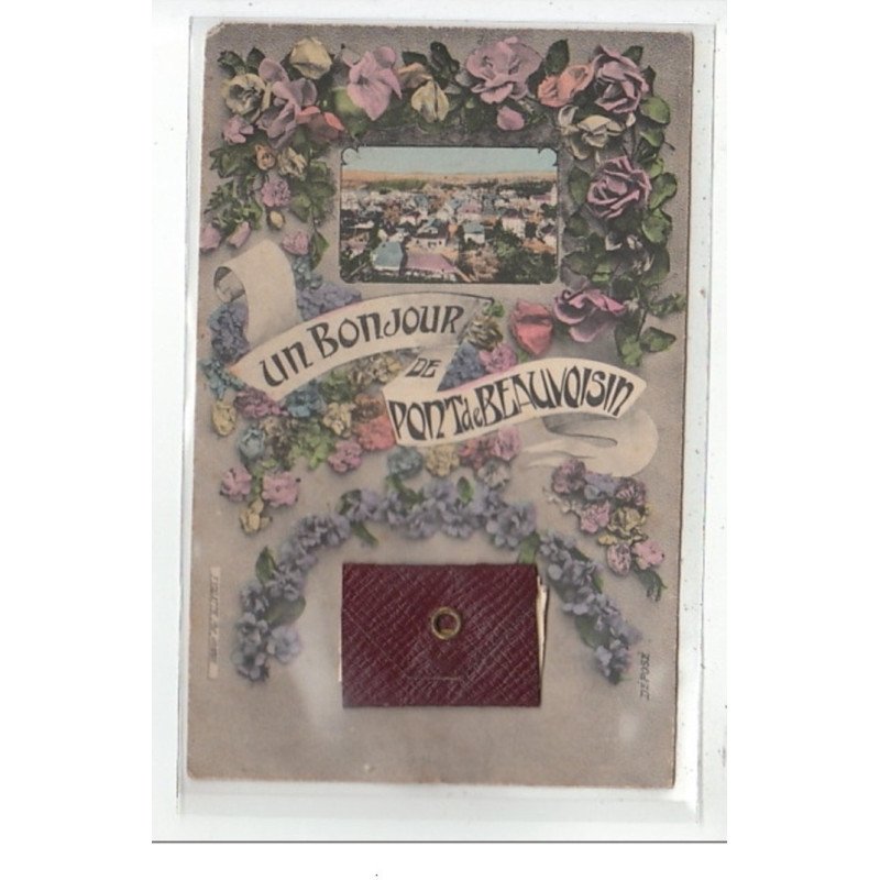 PONT de BEAUVOISIN : souvenir de beauvoisin - tres bon état