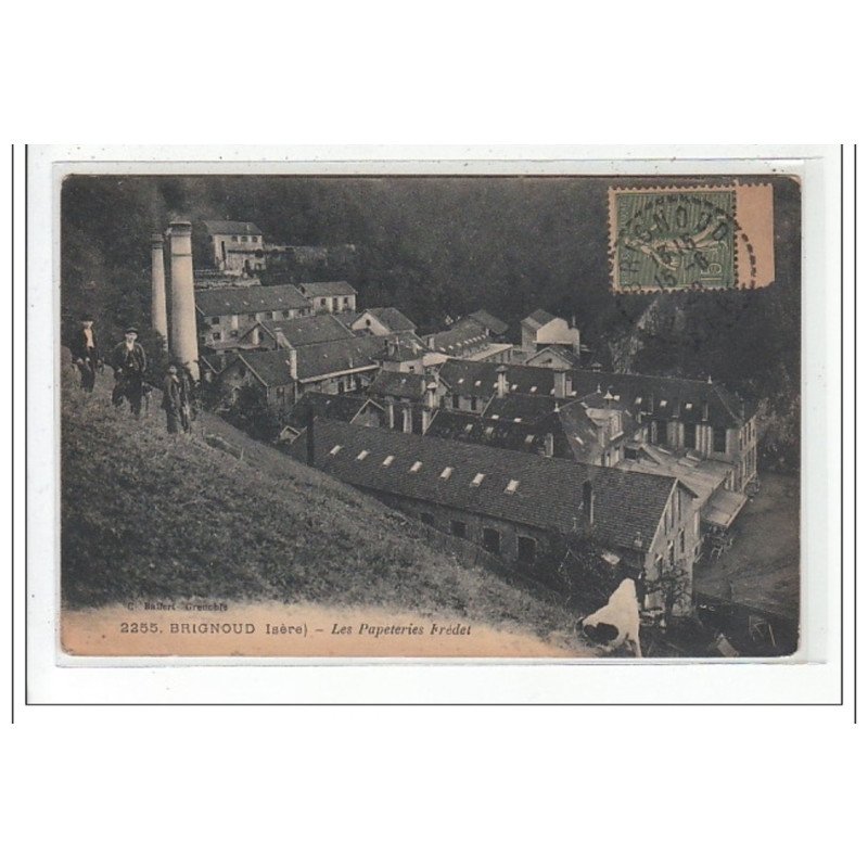 BRIGNOUD : les papeteries frédel - tres bon état