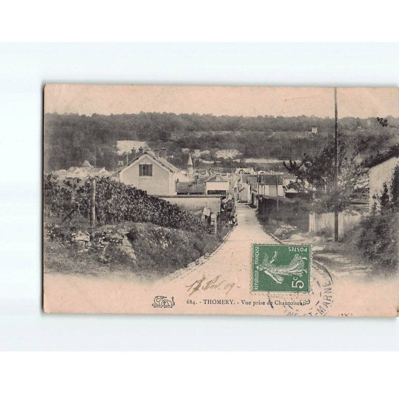 THOMERY : Vue prise de Chantoiseau - état