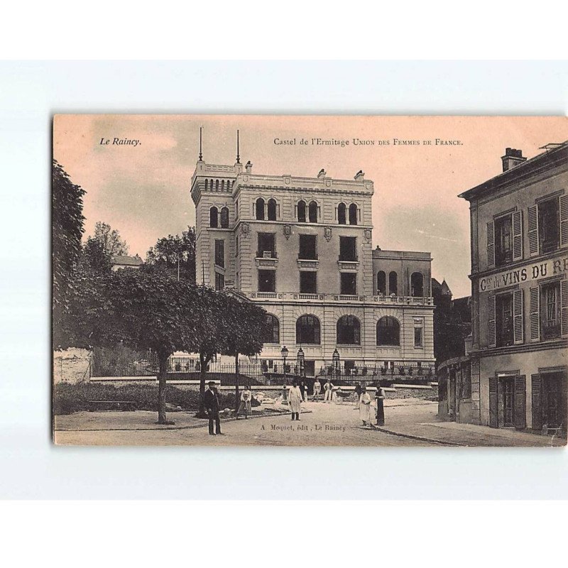 LE RAINCY : Castel de l'Ermitage Union des Femmes de France - état