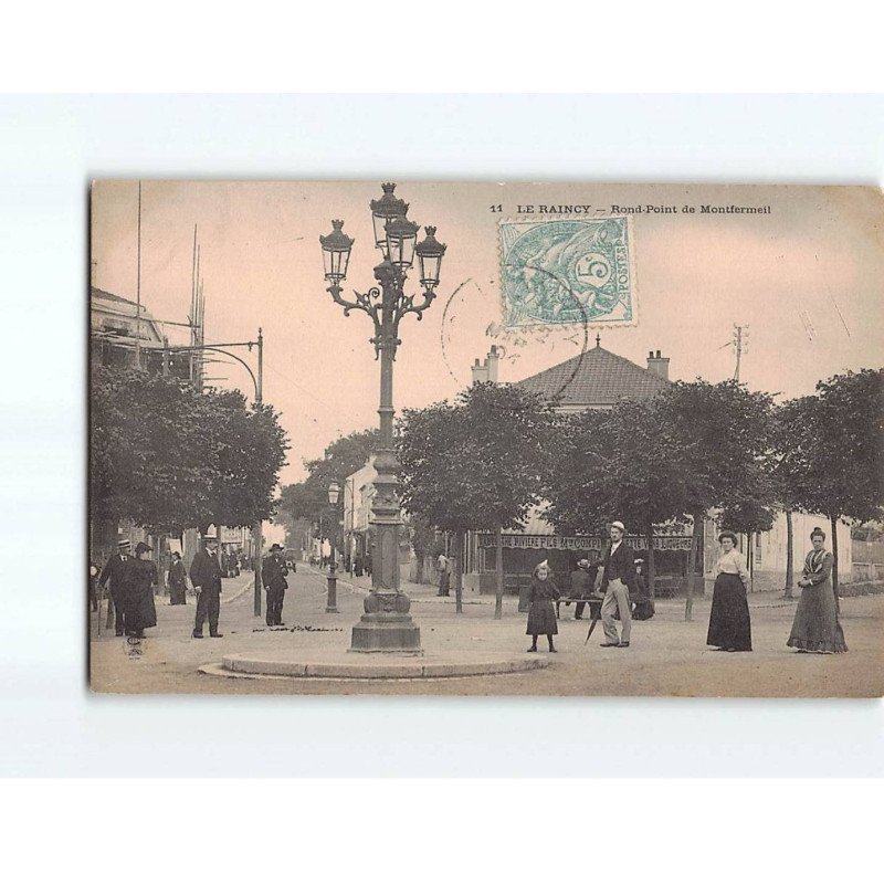 LE RAINCY : Rond-Point de Montfermeil - très bon état
