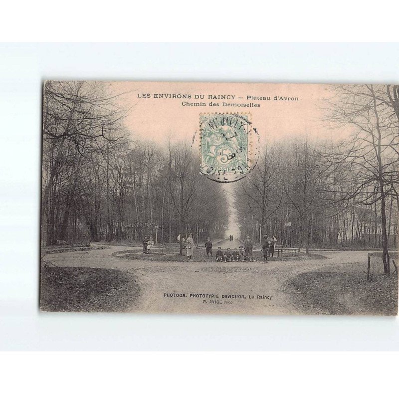 Environs du RAINCY : plateau d'Avron, chemin des Demoiselles - très bon état