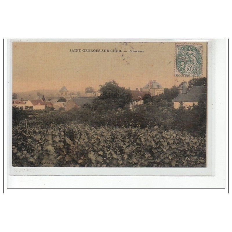 SAINT-GEORGES-sur-CHER : panorama - tres bon état