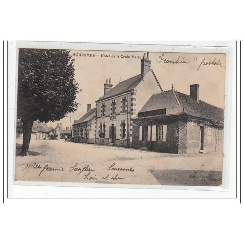 SOUESMES : hotel de la croix verte - tres bon état