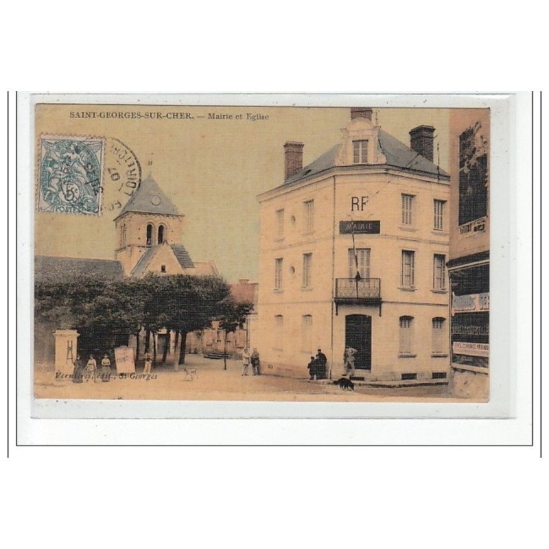 SAINT-GEORGES-SUR-CHER : mairie et eglise - tres bon état