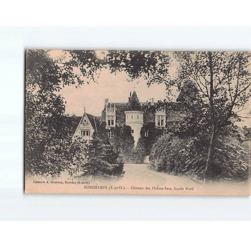 SONCHAMPS : Château des Chênes-Secs - très bon état