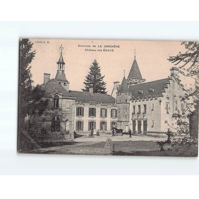 Environs la Jonchère, Château des Egaux - très bon état