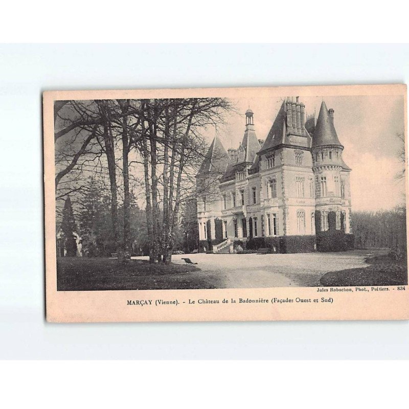 MARCAY : Le château de la Badonnière - état ( Partiellement Décollée )