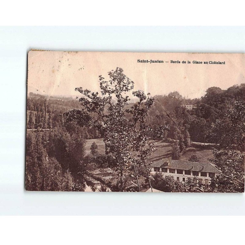 SAINT JUNIEN : Bords de la Glane au Châtelard - état