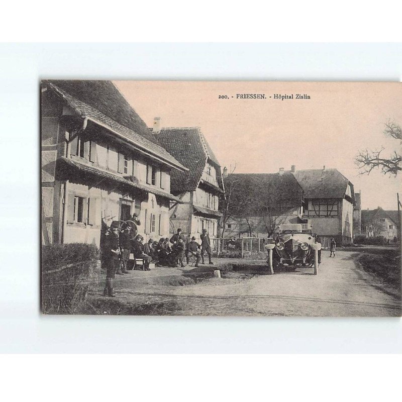 FRIESSEN :Hôpital Zislin - très bon état