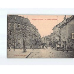 RAMBERVILLERS : La rue des Marchands - très bon état