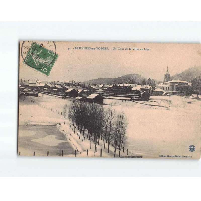 BRUYERES EN VOSGES : Un coin de la Ville en Hiver - très bon état