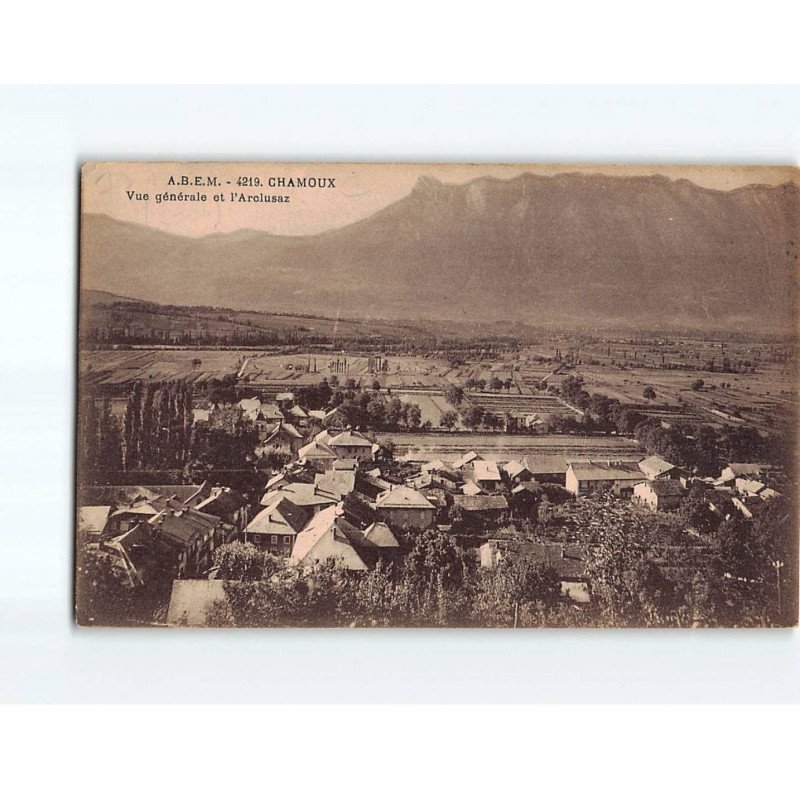 CHAMOUX : Vue générale et l'Arclusaz - état