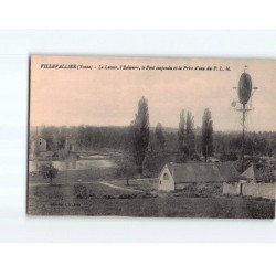 VILLEVALLIER : Le Lavoir, l'Eolienne, le pont suspendu et la prise d'eau du P.L.M - très bon état