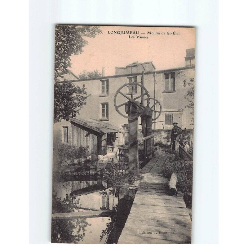 LONGJUMEAU : Moulin de Saint-Eloi, les Vannes - très bon état