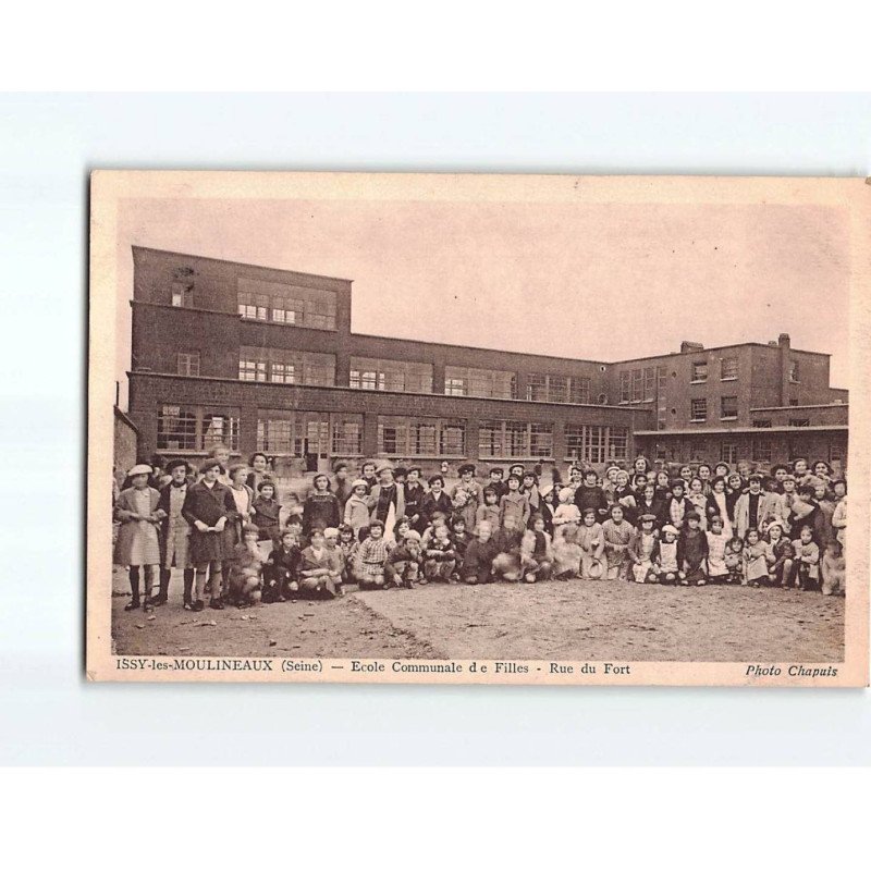 ISSY LES MOULINEAUX : Ecole Communale de filles, rue du Fort - très bon état