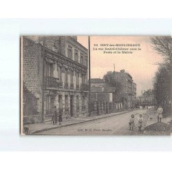 ISSY LES MOULINEAUX : La rue André-Chénier vers la poste et la mairie - état