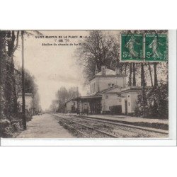 SAINT MARTIN DE LA PLACE : station de chemin de fer - état (léger pli dans le coin)