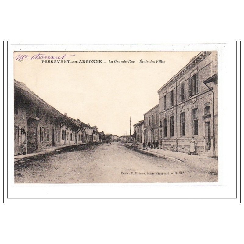 PASSAVANT-en-ARGONNE : la grande-rue, ecole des filles - tres bon état