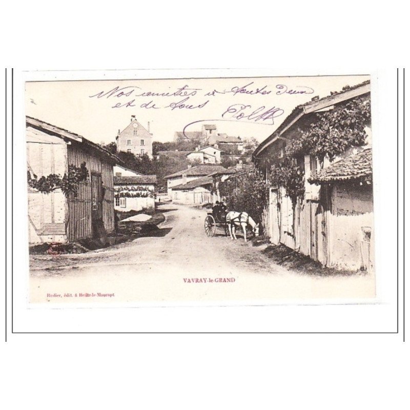 VAVRAY-le-GRAND : rue - tres bon état