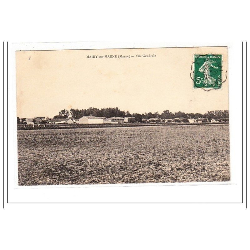 MAIRY-sur-MARNE : vue generale - tres bon état