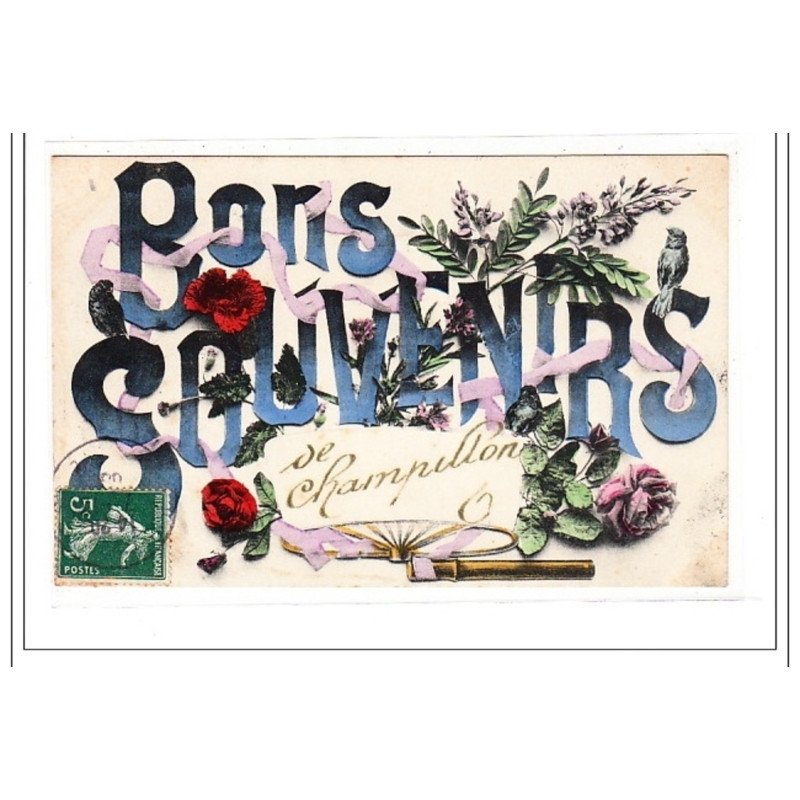 CHAMPILLON : bons souvenirs - tres bon état
