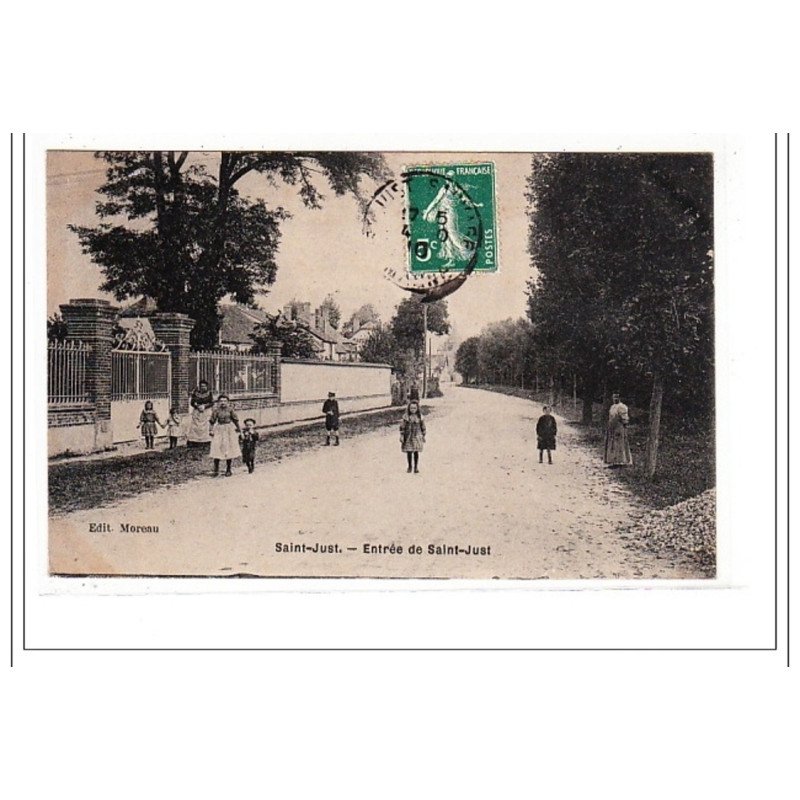 SAINT-JUST : entrée de saint-just - tres bon état