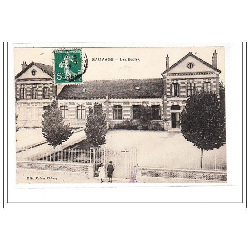 SAUVAGE : les ecoles - tres bon état