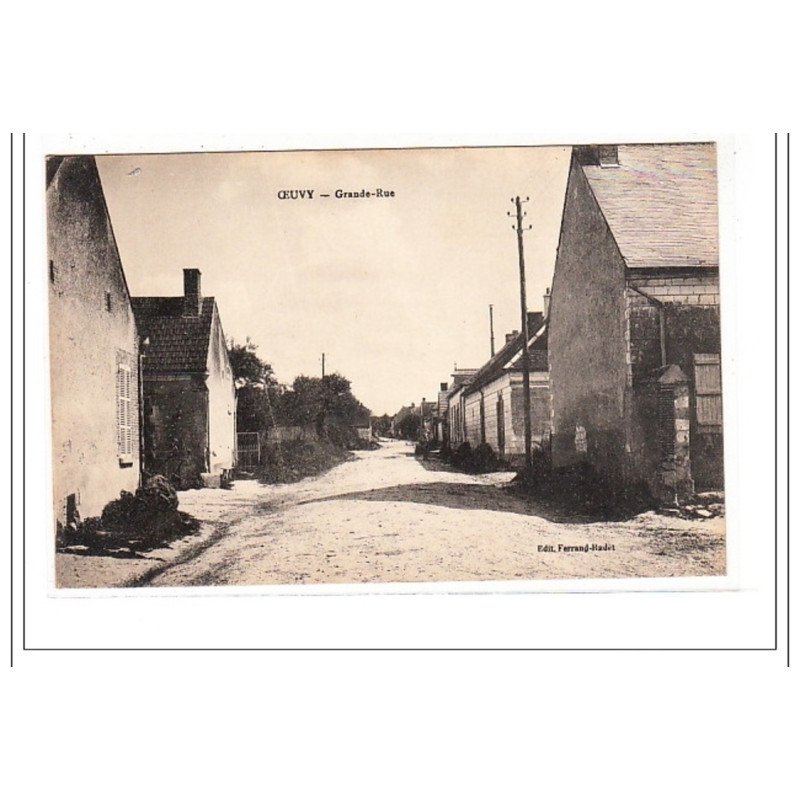 OEUVY : grande-rue - tres bon état
