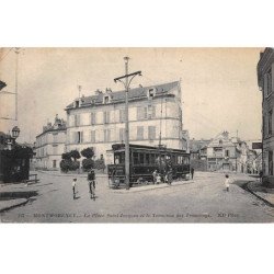 MONTMORENCY - La Place Saint Jacques et le Terminus des Tramways - très bon état