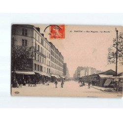 PANTIN : Rue Magenta, le Marché - état