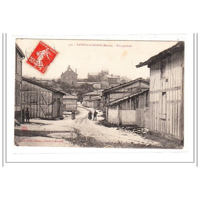 VAVRAY-le-GRAND : vue generale - tres bon état
