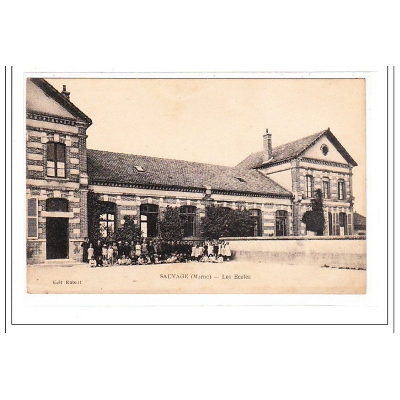 SAUVAGE : les ecoles - tres bon état