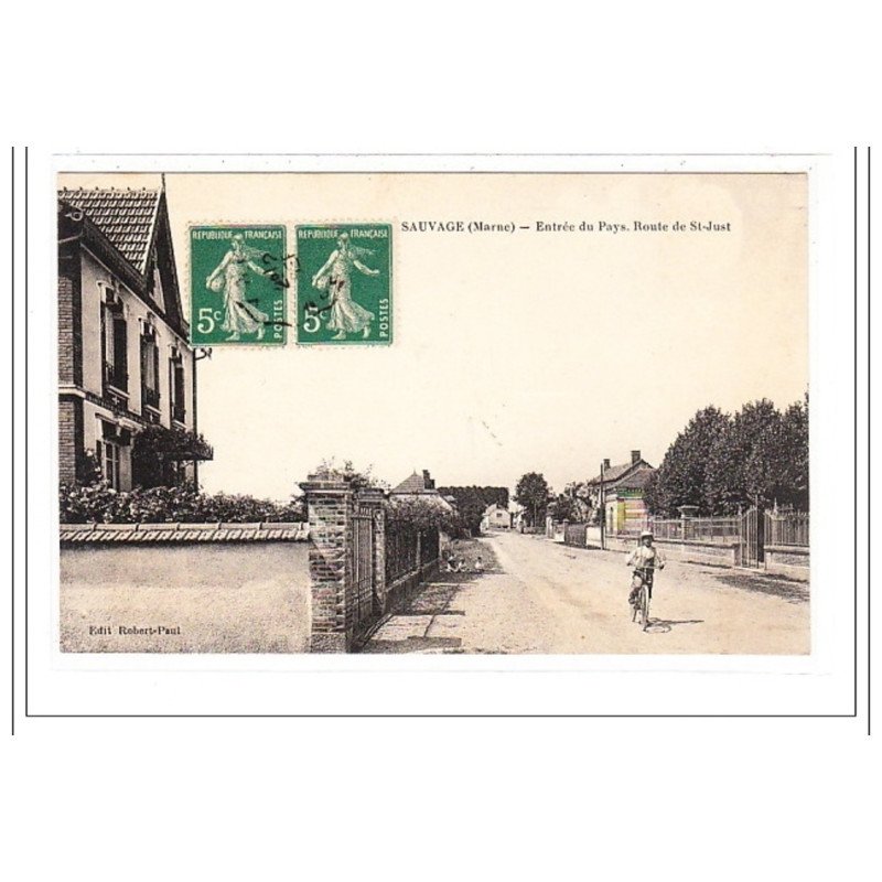 SAUVAGE : entrée du pays, route de st-just - tres bon état