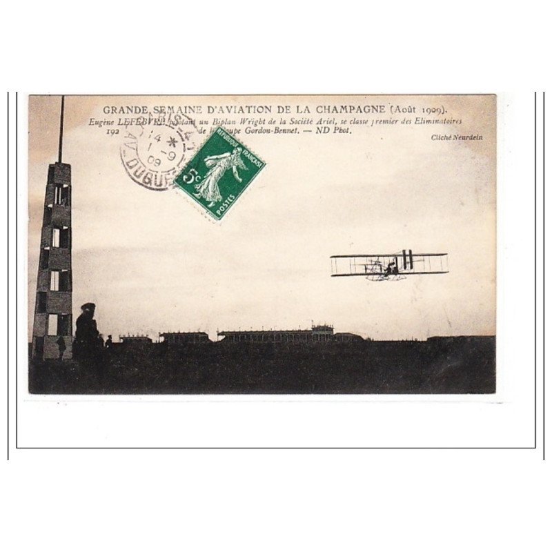 CHAMPAGNE : grande semaine d'aviation de la champagne aout 1909 - tres bon état