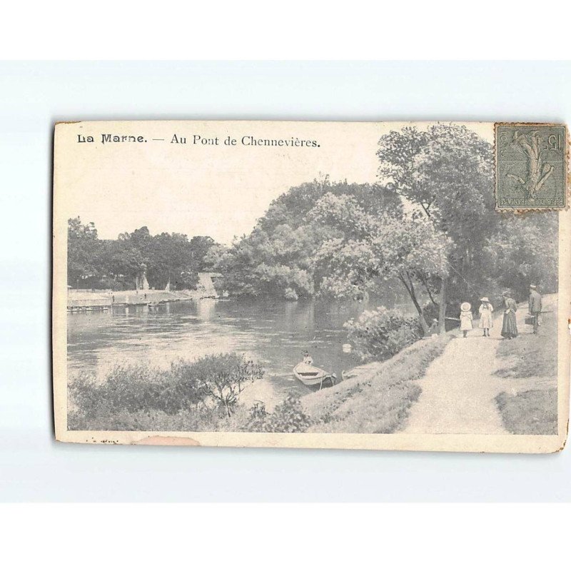 La marne au pont de CHENNEVIERES - état