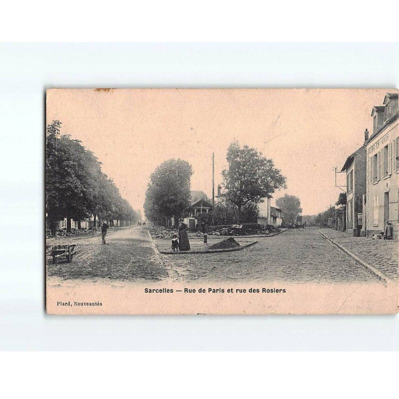 SARCELLES : Rue de Paris et rue des Rosiers - état