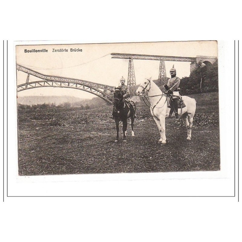 BOUILLONVILLE : zerstorte brucke - tres bon état